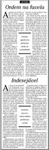 23 de Dezembro de 2008, Opinião, página 6